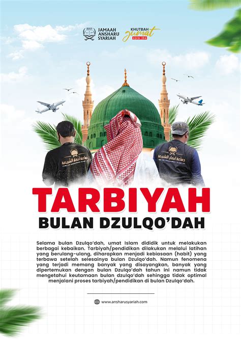 Khutbah Jumat Edisi Tarbiyah Bulan Dzulqodah Jamaah Ansharu