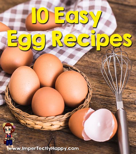 10 Easy Egg Recipes That You Will Love