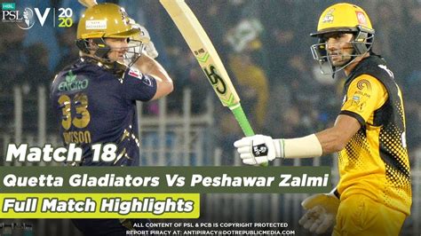 Peshawar Zalmi Vs Quetta Gladiators Full Match Highlights Match 18