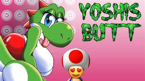 Yoshi S Butt Youtube