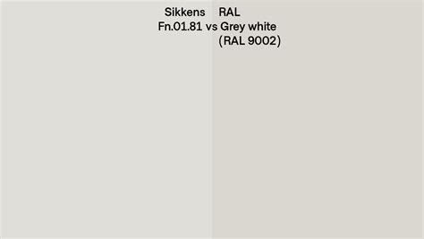 Sikkens Fn 01 81 Vs Ral Grey White Ral 9002 Side By Side Comparison