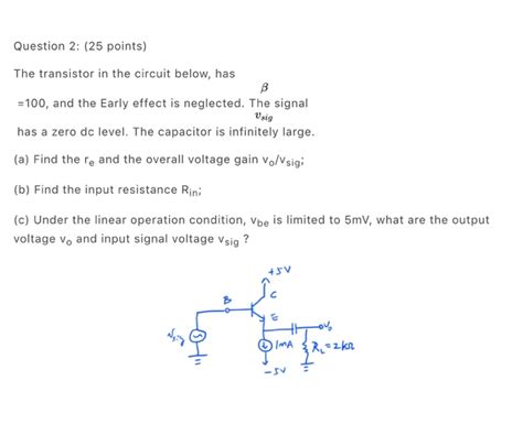 Solved Question 2 25 Points The Transistor In The Circuit