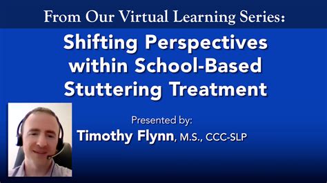 Shifting Perspectives Within School Based Stuttering Treatment