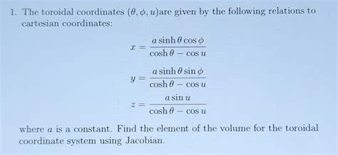 solved   toroidal coordinates ou     cheggcom