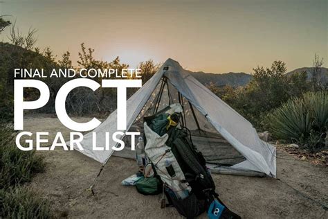 Complete And Final Pacific Crest Trail Gear List Round Two Pacific