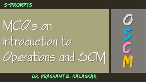 MCQ S On Introduction To Operations And Supply Chain Management Use