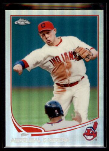 2013 Topps Chrome Refractors Asdrubal Cabrera 58 Cleveland Indians EBay