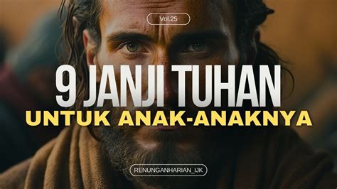 9 Janji Tuhan Yang Menguatkan Iman Kompilasi Ayat Alkitab Yang