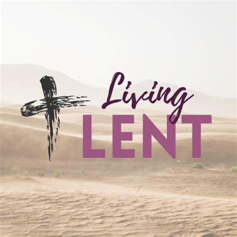 Living the Lenten Season