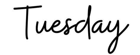 Tuesday in Cursive (Copy/paste or write it!)