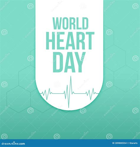 29th Sept World Heart Day Poster For Global Awareness An Support Stock