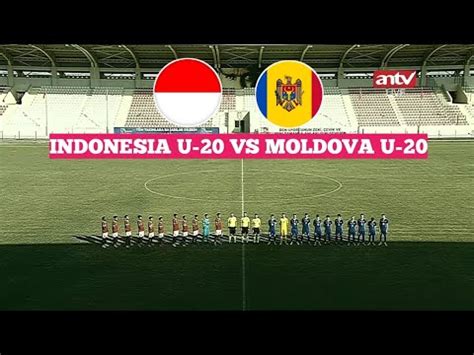 LIVE INDONESIA VS MOLDOVA FRIENDLY MATCH JADWAL DAN PREDIKSI STARTING