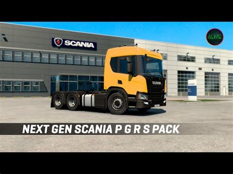 Next Generation Scania P G R S Pack Ets Youtube