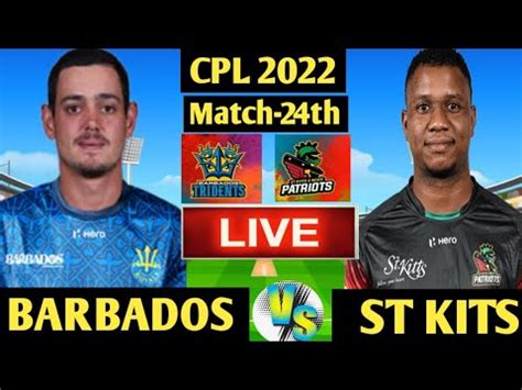 Live Barbados Royals Vs St Kitts Nevis Patriots 24 Match Comentry