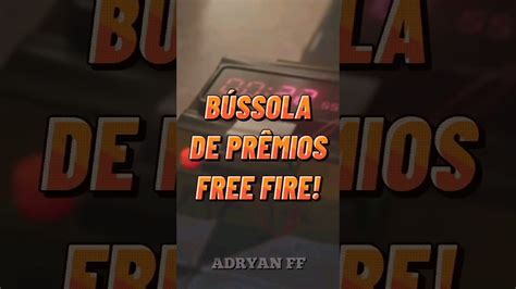 EVENTO BÚSSOLA DE PRÊMIOS freefire garenafreefire shortsfreefire