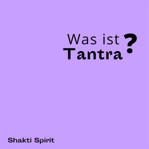 Was Ist Tantra Shakti Spirit Blog Shakti Spirit