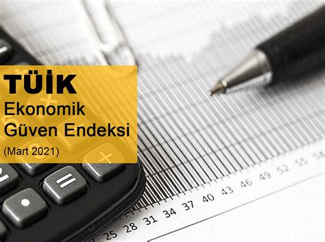 Ekonomik Güven Endeksi Mart 2021 Branding Türkiye