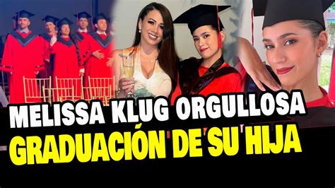 Hija Mayor De Melissa Klug Se Gradu Y As Fue La Ceremonia Y Fiesta