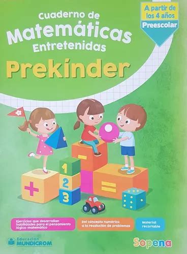 Cuaderno Matematicas Entretenidas Prekinder Sopena