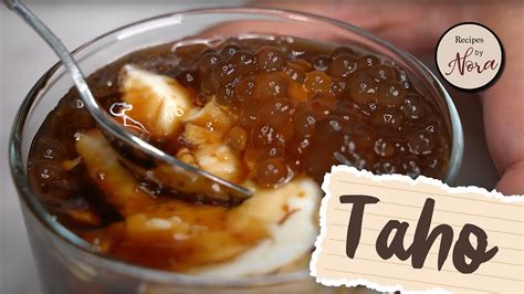 Indulge In The Best Taho Recipe Recreating The Iconic Filipino Street Food Youtube