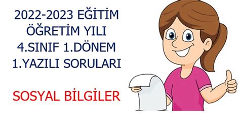 2022 2023 Eğitim Öğretim Yılı 4 Sınıflar Sosyal Bilgiler 1 Yazılı