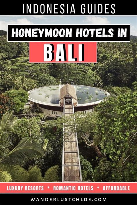 These Are The Best Honeymoon Hotels In Bali For 2022 Romantic Resorts Honeymoon Hotels Best