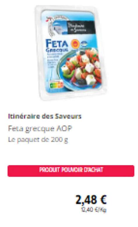 Promo Itinéraire des Saveurs Feta grecque AOP chez Intermarché