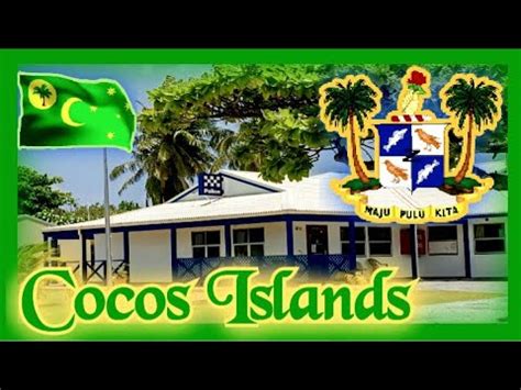 COCOS KEELING ISLANDS With Australian Anthem ISLAS COCOS KEELING