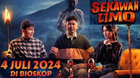 SEKAWAN LIMO Film Bioskop 2024 YouTube