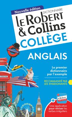 Dictionnaire Le Robert Collins Collège anglais Nouvelle édition