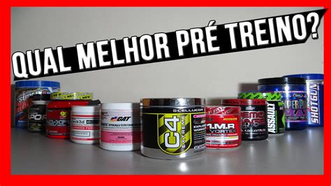 Melhores Pré Treino Confira a lista completa