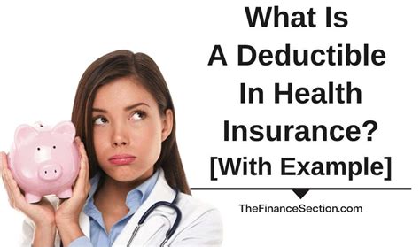 What Is A Deductible In Health Insurance With Example