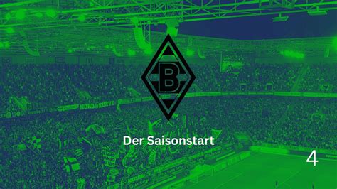 Starten wir erfolgreich in Saison Borussia Mönchengladbach