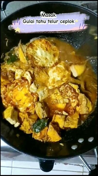 Boleh Di Coba Nih Gulai Tahu Telur Ceplok Ternyata Enak Banget