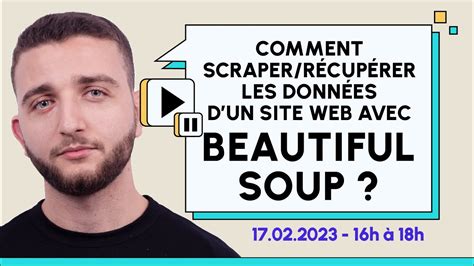 Comment scraper récupérer les données dun site web avec BeautifulSoup