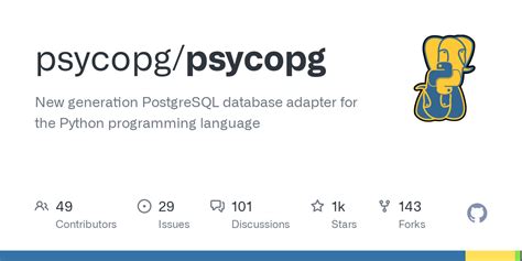 GitHub Psycopg Psycopg New Generation PostgreSQL Database Adapter