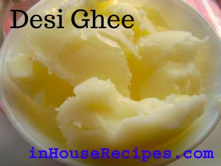 Desi Ghee Recipe Make At Home From Milk Cream Inhouserecipes