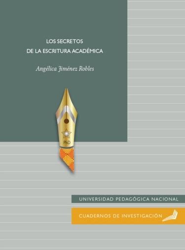 Los Secretos De La Escritura Acad Mica Libros De Universidades