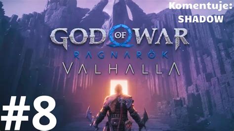 God Of War Ragnarok Valhalla Odc 8 KONIEC DLC 4K YouTube