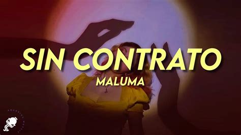 Maluma Sin Contrato Letra Lyrics Youtube