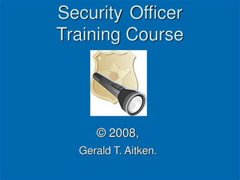 PPT - Security Officer Training Course PowerPoint Presentation - ID:605118