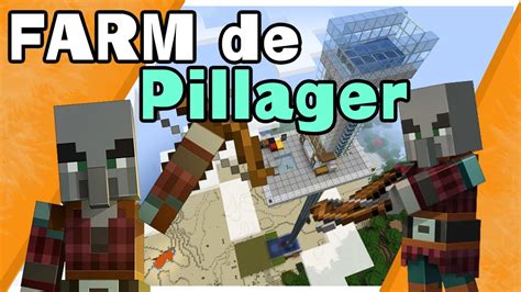 Farm FÁcil De Pillager E Mau PressÁgio Como Fazer Tutorial Versão