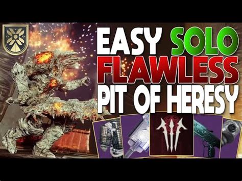 How Anyone Can Solo Flawless Pit Of Heresy In Final Shape Easy Updated