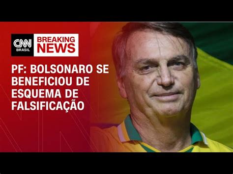 Pf Bolsonaro Se Beneficiou Esquema De Fraudes Em Cart Es De Vacina