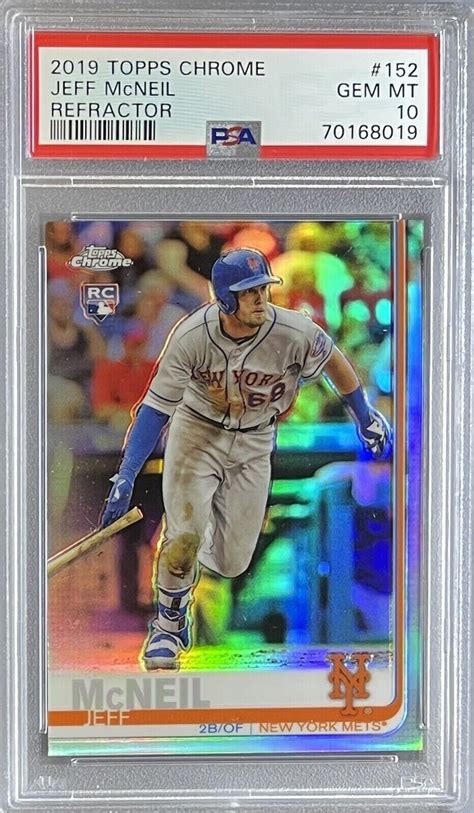 JEFF MCNEIL ROOKIE RC 2019 Topps Chrome REFRACTOR 152 PSA 10 GEM MINT