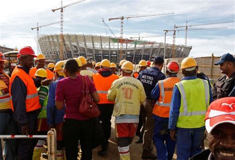 Game On For Zuma As Workers Strike At World Cup Stadiums The