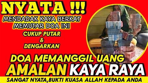 Doa Pemanggil Uang Sangat Ampuhpembuka Pintu Rezeki Penarik Rezeki