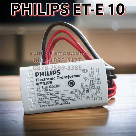 Jual Ballast Philips Et E 10 220~240v Harga Terbaru Sumber Lampu