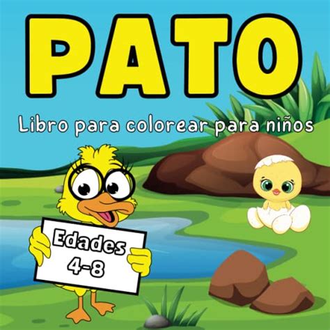 Pato Libro Para Colorear Para Niños Edades 4 8 Simpáticas Y Originales