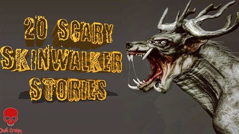 Scary Skinwalker Stories Cryptid Collection Skinwalkers Wendigos